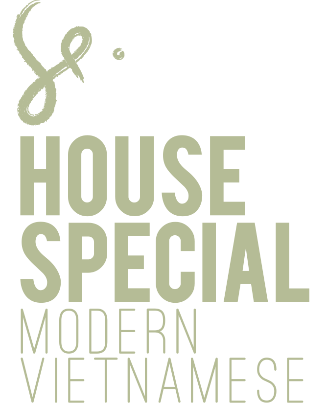 House Special - Modern Vietnamese